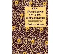 Lesley A. Sharp The Possessed and the Dispossessed (Tascabile)