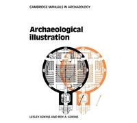 Lesley Adkins Roy Adkins Archaeological Illustration (Tascabile)