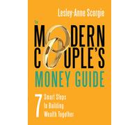 Lesley-Anne Scorgie The Modern Couple's Money Guide (Tascabile)