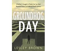 Lesley Brown Groundhog Day (Tascabile)