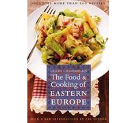 Lesley Chamberlain The Food and Cooking of Eastern Europe (Tascabile) At Table
