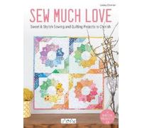 Lesley Domier Sew Much Love (Tascabile)