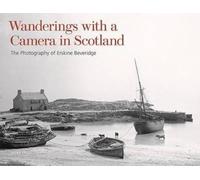 Lesley Ferguson Wanderings with a Camera in Scotland (Tascabile)