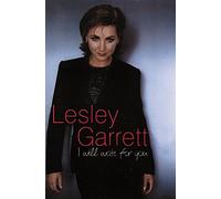 Lesley Garrett - Lesley Garrett - I Will Wait For You [Edizione: Regno Unito] [Edizione: Regno Unito]