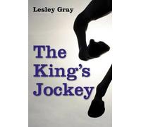 Lesley Gray The King's Jockey (Tascabile)
