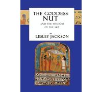 Lesley Jackson The Goddess Nut (Tascabile) Egyptian Gods