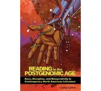 Lesley Larkin Reading in the Postgenomic Age (Tascabile)
