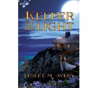 Lesley M Avery Keeper Of The Light (Copertina rigida)