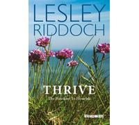 Lesley Riddoch Thrive (Tascabile)