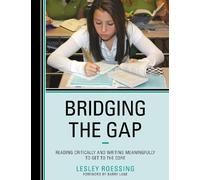 Lesley Roessing Bridging the Gap (Tascabile)