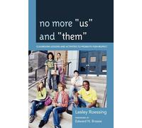 Lesley Roessing No More "Us" and "Them" (Tascabile)