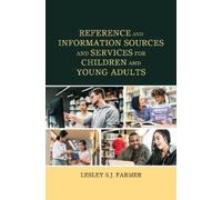 Lesley S.J. Far Reference and Information Sources and Service (Copertina rigida)