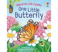Lesley Sims One Little Butterfly (Libro di cartone) Life Cycles