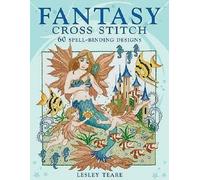 Lesley Teare Fantasy Cross Stitch (Tascabile)
