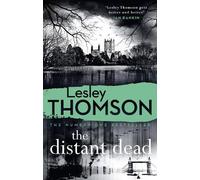 Lesley Thomson The Distant Dead (Copertina rigida) Detective's Daughter