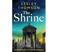 Lesley Thomson The Shrine (Copertina rigida) Detective's Daughter