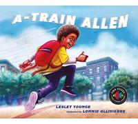 Lesley Younge A-Train Allen (Copertina rigida) Own Voices, Own Stories