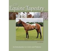 Lesli Kathman The Equine Tapestry (Copertina rigida)