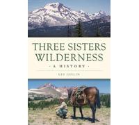 Leslie A Joslin Three Sisters Wilderness (Tascabile)