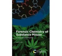 Leslie A King Forensic Chemistry of Substance Misuse (Copertina rigida)