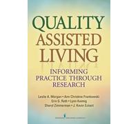 Leslie A. Morgan Ann Christine Frankowski Erin G. Ro Quality Assiste (Tascabile)