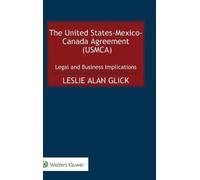 Leslie Alan Gli The United States-Mexico-Canada Agreement (US (Copertina rigida)