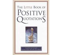Leslie Ann Gibson Steve D The Little Book of Positive Quotat (Copertina rigida)