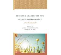 Leslie Ann Locke Bridging Leadership and School Improvement (Tascabile)
