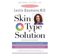 Leslie Baumann The Skin Type Solution (Tascabile)