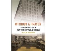 Leslie Beth Ribovich Without a Prayer (Tascabile) North American Religions