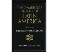 Leslie Bethell The Cambridge History of Latin America (Copertina rigida)