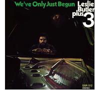 Leslie Butler Plus 3 - We'Ve Only Just Begun