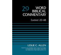 Leslie C. Allen Ezekiel 20-48, Volume 29 (Copertina rigida)