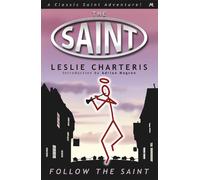 Leslie Charteris Follow the Saint (Tascabile)