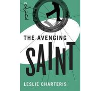 Leslie Charteris The Avenging Saint (Tascabile) Saint
