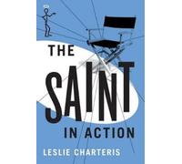 Leslie Charteris The Saint in Action (Tascabile) Saint