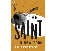 Leslie Charteris The Saint in New York (Tascabile) Saint