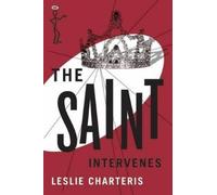 Leslie Charteris The Saint Intervenes (Tascabile) Saint