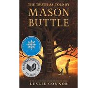 Leslie Connor The Truth as Told by Mason Buttle (Tascabile)