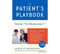 Leslie D. Michelson The Patient's Playbook (Tascabile)