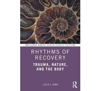 Leslie E. Korn Rhythms of Recovery (Tascabile)