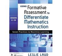 Leslie E. Laud Using Formative Assessment to Differentiate Mathemati (Tascabile)