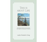 Leslie Elizabeth King King Leslie Elizabeth This Is About Life (Tascabile)