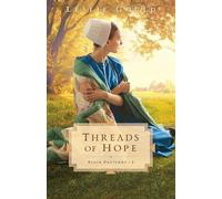 Leslie Gould Threads of Hope (Tascabile)