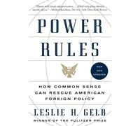 Leslie H Gelb Power Rules (Tascabile)