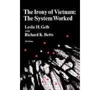 Leslie H. Gelb The Irony of Vietnam (Tascabile)