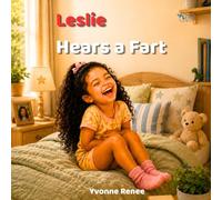 Leslie Hears a Fart
