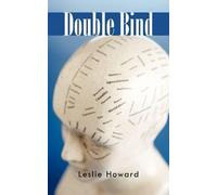 Leslie Howard Double Bind (Tascabile)