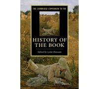 Leslie Howsam The Cambridge Companion to the History of the Book (Tascabile)
