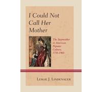 Leslie J. Lindenauer I Could Not Call Her Mother (Tascabile)